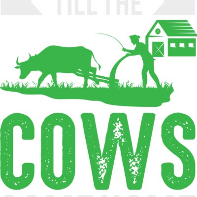 LOVE YOU UNTIL THE COWS COME HOME Thumbnail