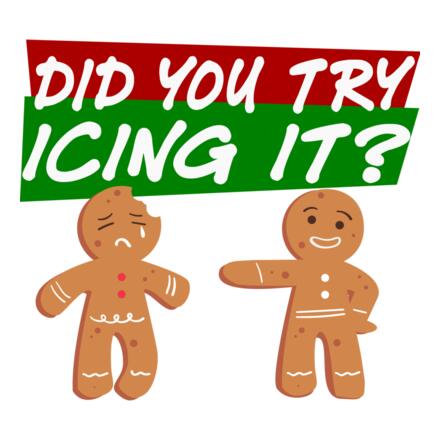 Did You Try Icing It? Thumbnail