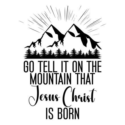 Go Tell It On The Mountain Thumbnail