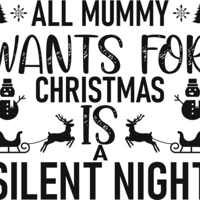 All Mummy Wants Is A Silent Night Thumbnail