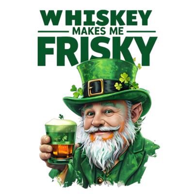 Whiskey Makes Me Frisky Thumbnail