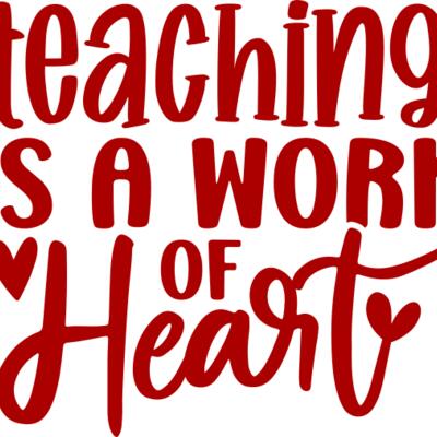 teaching is a work of heart Thumbnail