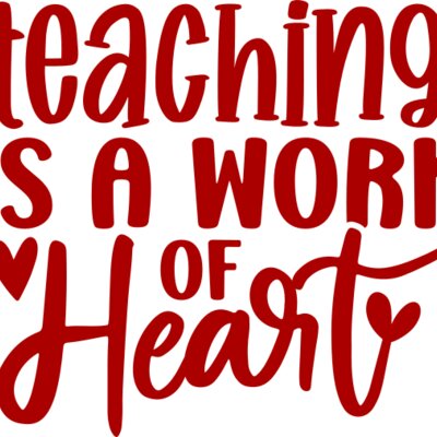 teaching is a work of heart Thumbnail