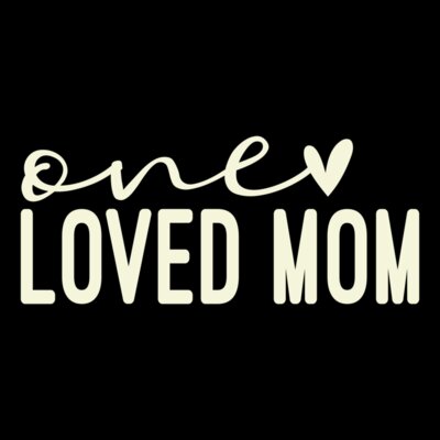 one loved mom Thumbnail