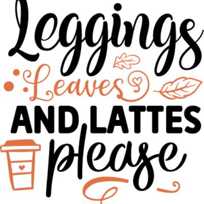 Leggings Leaves And Lattes Please Thumbnail