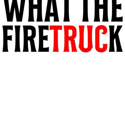 what the firetruck Thumbnail