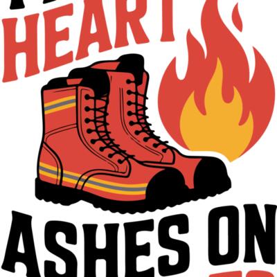 Fire In My Heart Ashes on My Boots Shirt Thumbnail