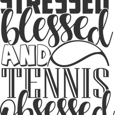 StressedBlessedAndTennisObsessed 01 Thumbnail