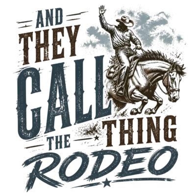Call The Thing Rodeo Thumbnail
