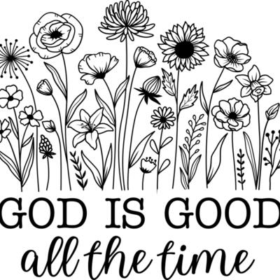 GOD IS GOOD ALL THE TIME Thumbnail
