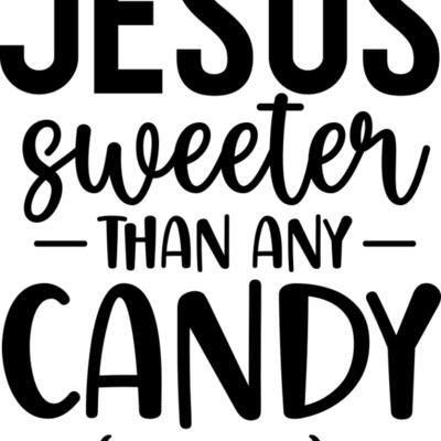 Jesus sweeter than any candy 01 Thumbnail